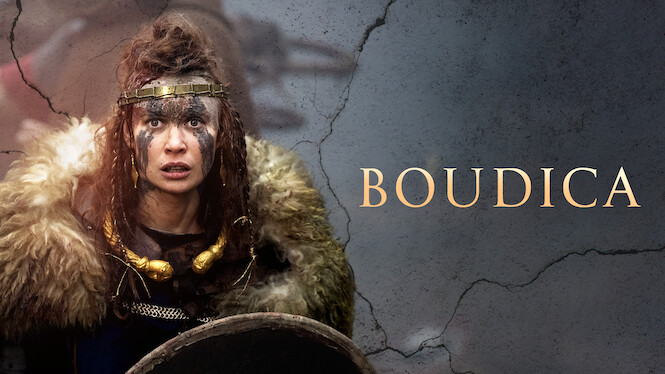 Boudica (2022) - Netflix | Flixable